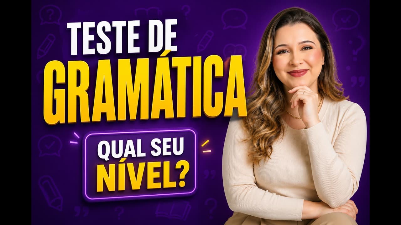 Thumbnail: QUAL SEU NÍVEL DE GRAMÁTICA? TESTE AGORA! (com resolução comentada) - Profa. Pamba