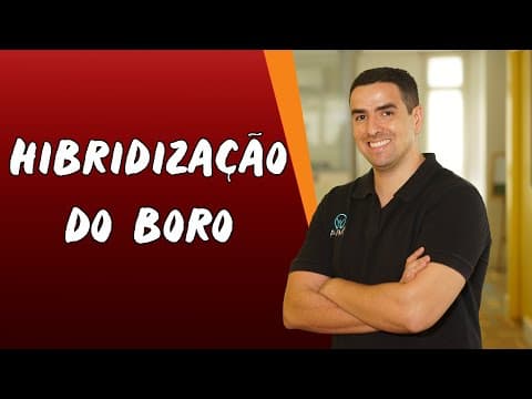 Thumbnail da aula: Hibridização do Boro - Brasil Escola
