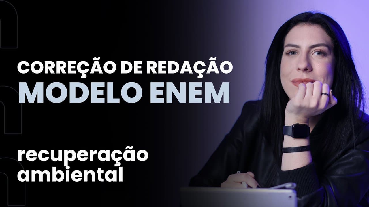 Thumbnail: Correção de redação modelo Enem: recuperação ambiental | Domingão da Redação
