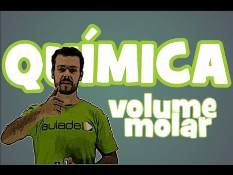 Thumbnail da aula: Química - Volume Molar