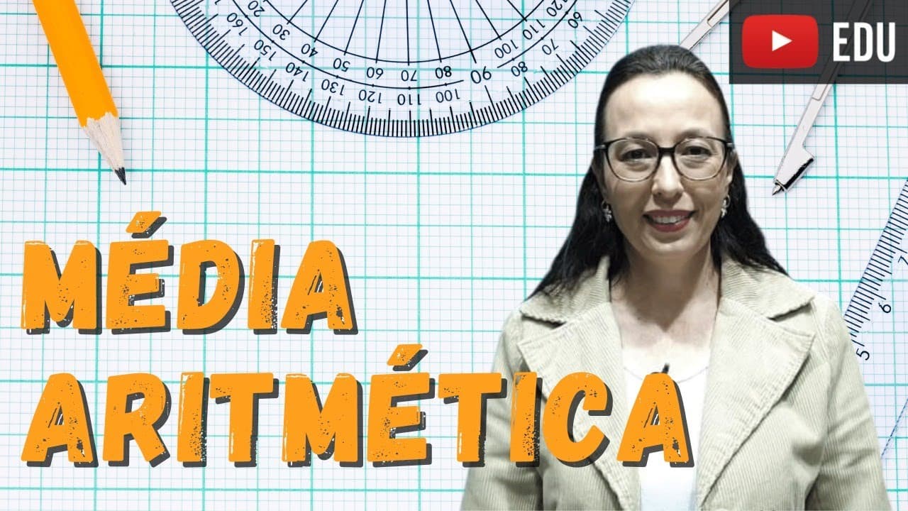 Thumbnail: Média Aritmética - Questão de Concurso - Professora Angela