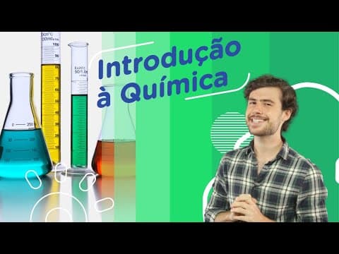 Thumbnail da aula: Introdução à Química  | Conceitos fundamentais