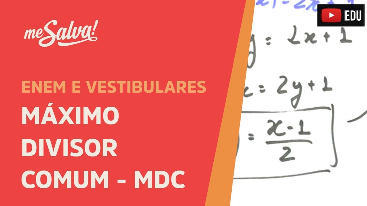 Thumbnail: Me Salva! Vestibular - Máximo Divisor Comum - MDC