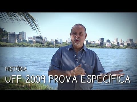 Thumbnail da aula: UFF 2009 - História - Específica: Questão 01