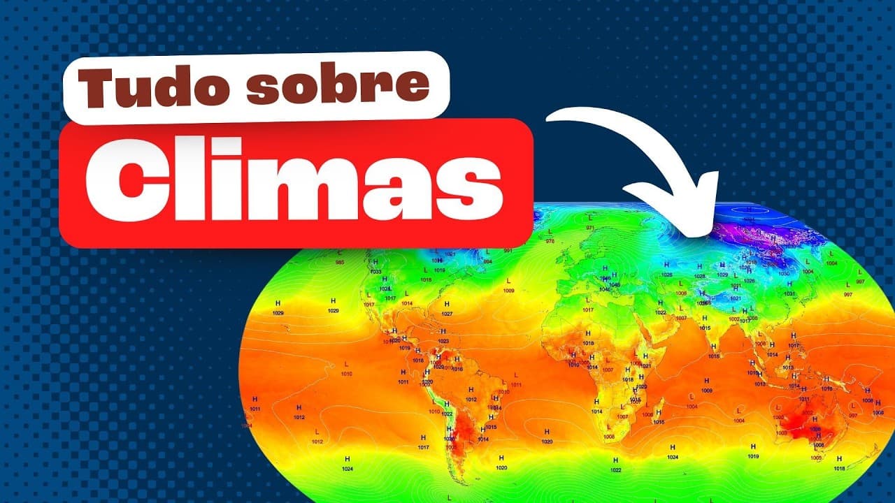 Thumbnail: Quais são os tipos de clima e os fatores climáticos do Mundo? Descubra AGORA!