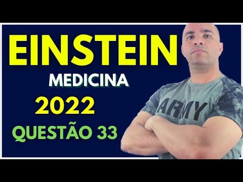 Thumbnail da aula: ALBERT EINSTEIN Medicina 2022 - Tema: pH, Estequiometria e Indicadores (Questão 33)