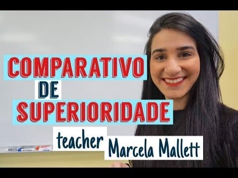 Thumbnail da aula: Comparativo de Superioridade (Aula de ingles)