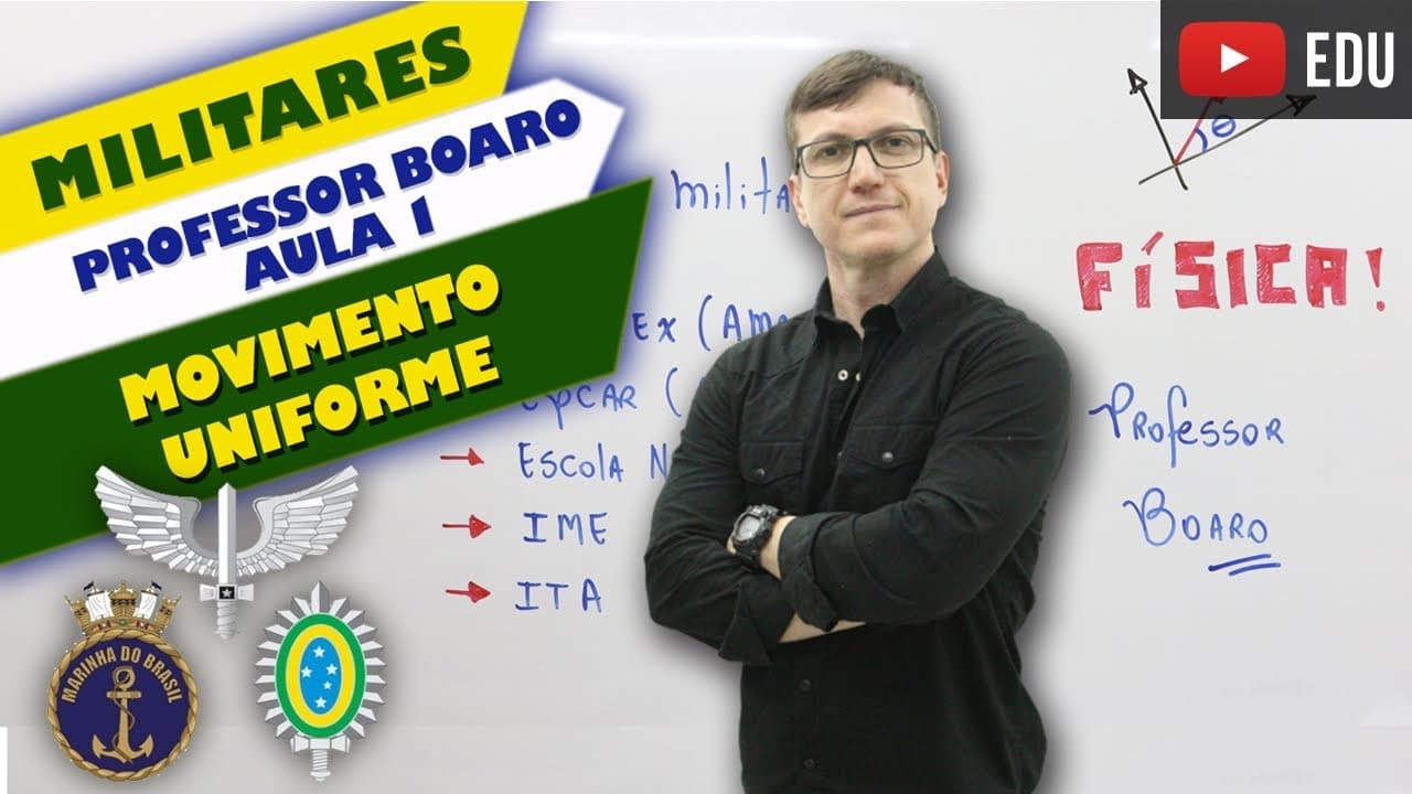 Thumbnail: Movimento Uniforme e Ultrapassagens - MILITARES - Professor Boaro - Aula 1