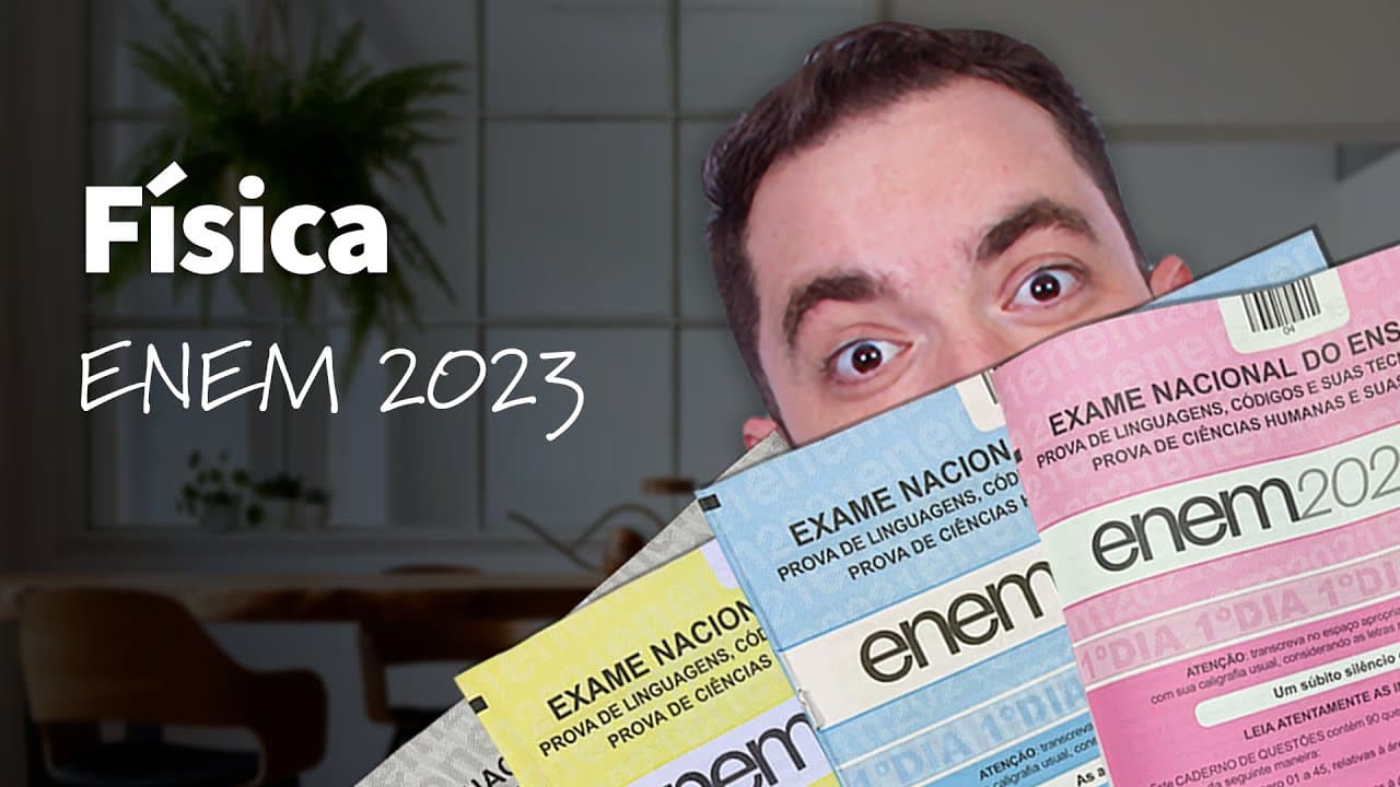 Thumbnail: O que estudar em Física para o Enem 2023? | ProEnem