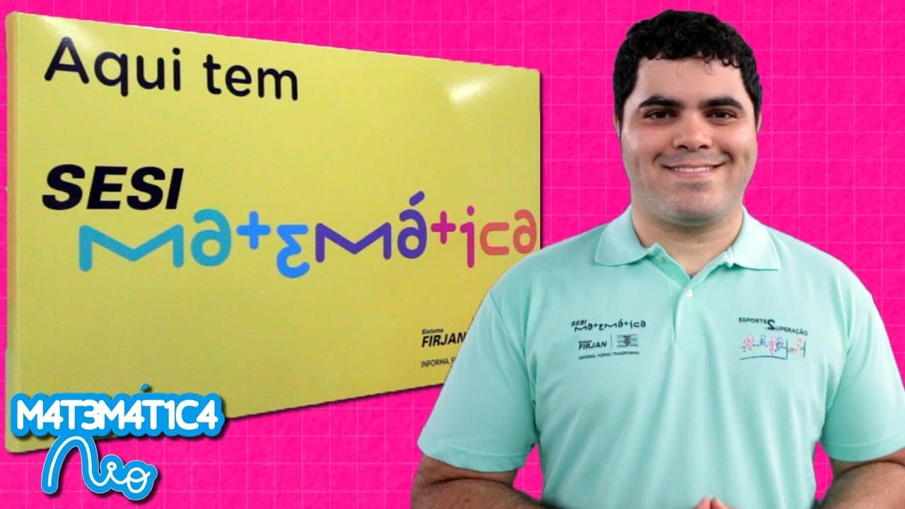 Thumbnail: Série SESI Matemática - Episódio 9 - Esportes & Superação