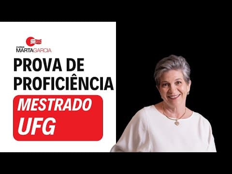 Thumbnail da aula: Conheça a prova de proficiência em inglês para mestrado da UFG e entenda como resolver as questões