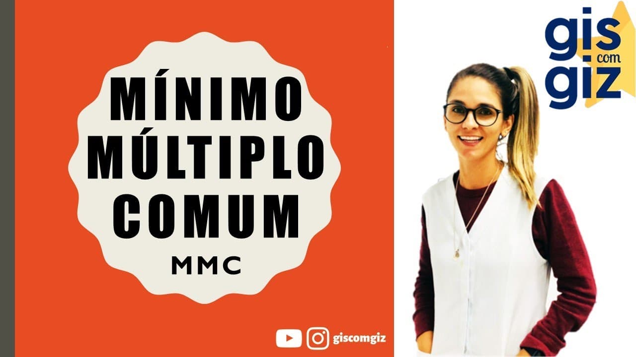 Thumbnail: MMC - Mínimo Múltiplo Comum. Processo PRÁTiCO e método CONVENCIONAL. Matemática Básica Prof. Gis