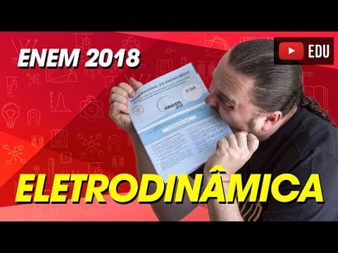 Thumbnail da aula: Potência elétrica | comentário Física ENEM 2018  Questão 119 prova cinza