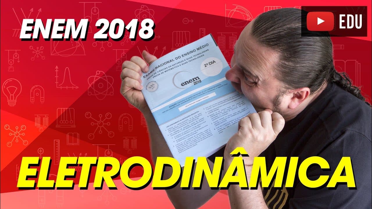 Thumbnail: Potência elétrica | comentário Física ENEM 2018  Questão 119 prova cinza