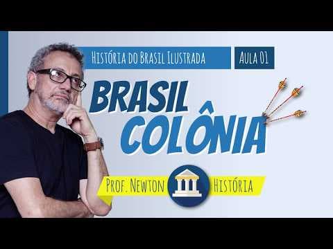Thumbnail da aula: História Ilustrada: Brasil Colônia - prof. Newton - História