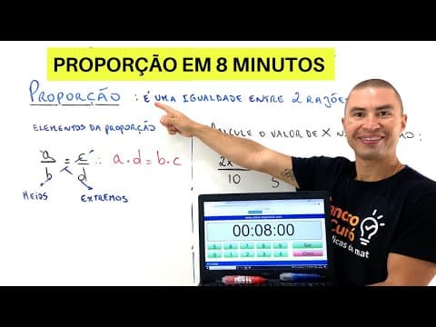 Thumbnail da aula: APRENDA PROPORÇÃO EM 8 MINUTOS | Rápido e fácil