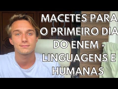 Thumbnail da aula: MACETES para o PRIMEIRO DIA do ENEM (Linguagens e Humanas)
