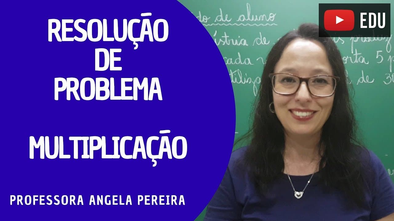 Thumbnail: Problema envolvendo multiplicação com números naturais - Professora Angela