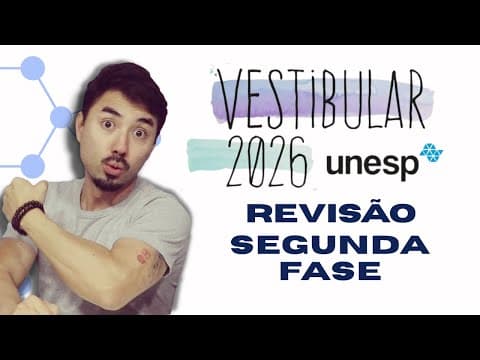Thumbnail da aula: REVISÃO UNESP | Segunda Fase | 2026