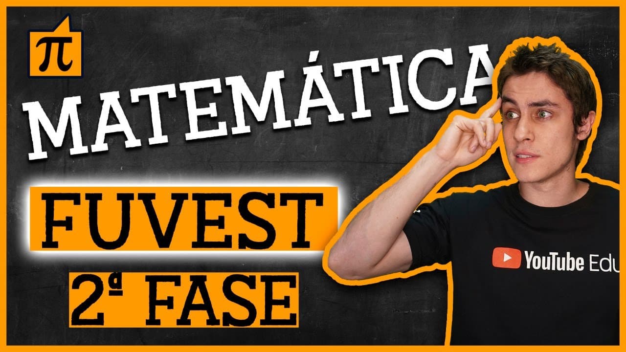 Thumbnail: Revisão: MATEMÁTICA | FUVEST 2ª Fase