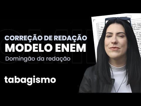 Thumbnail da aula: Correção de redação modelo Enem: tabagismo | Domingão da Redação