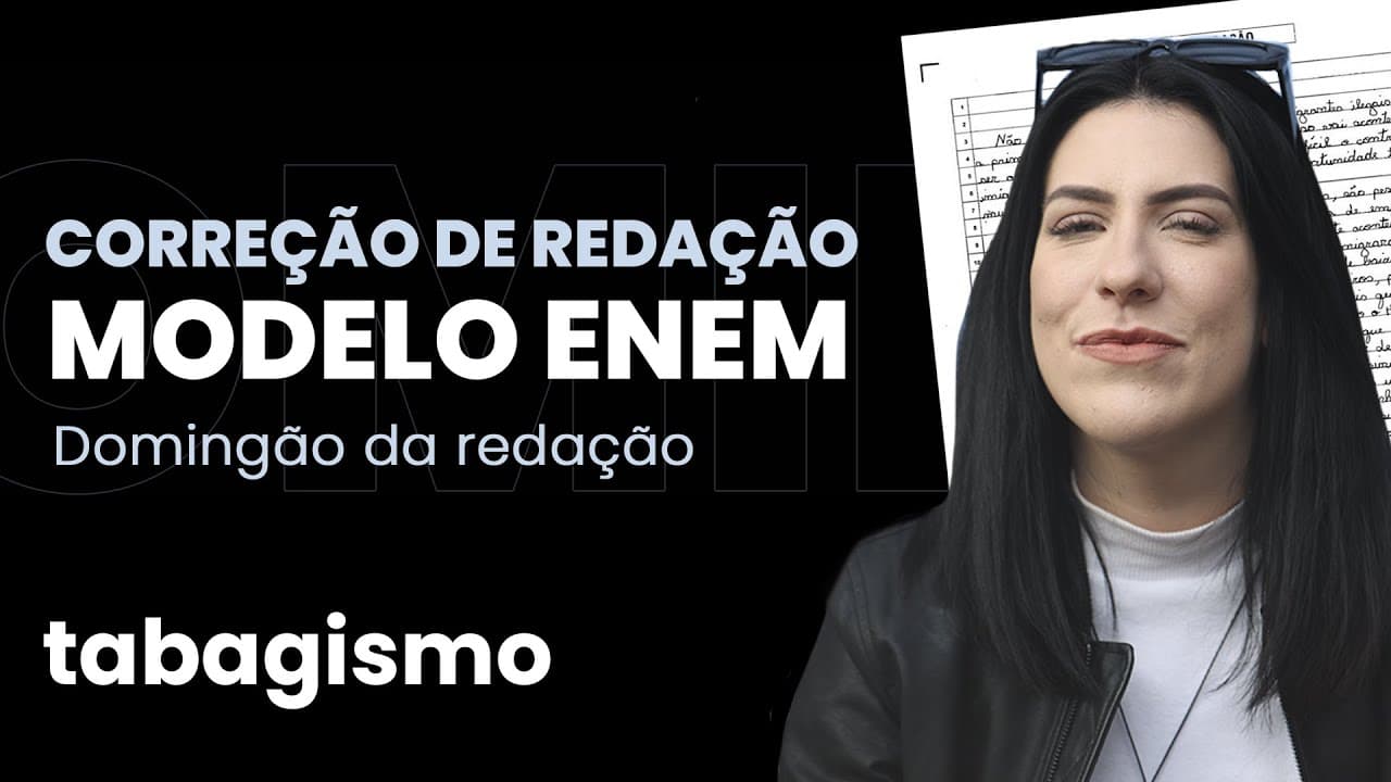 Thumbnail: Correção de redação modelo Enem: tabagismo | Domingão da Redação