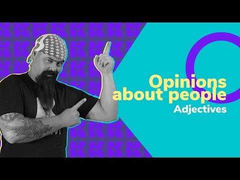 Thumbnail da aula: Opinions about people - adjectives | Inglês 2.0 | Kultivi