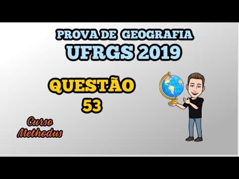 Thumbnail da aula: 53 de 2019 da prova de Geografia da UFRGS - Um avião partiu de Los Angeles (EUA) coordenadas