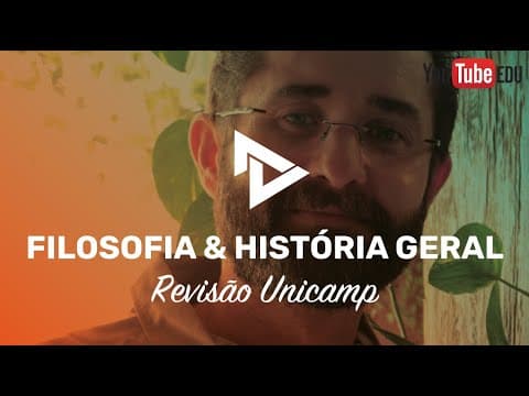 Thumbnail da aula: REVISÃO UNICAMP PARTE 04 - FILOSOFIA & HISTÓRIA GERAL