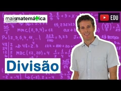 Thumbnail da aula: Matemática Básica - Aula 4 - Divisão