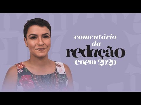 Thumbnail da aula: COMENTÁRIO DA REDAÇÃO ENEM 2020 - O estigma associado às doenças mentais na sociedade brasileira