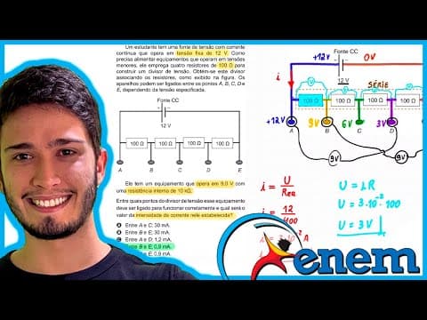 Thumbnail da aula: ENEM 2020 - Um estudante tem uma fonte de tensão com corrente contínua que opera em tensão fixa de 1