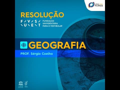 Thumbnail da aula: Resolvendo Questões - FUVEST 2020 - Geografia