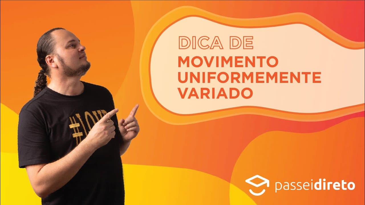 Thumbnail: Movimento Uniformemente Variado | Dica o que fazer se não é dada a ACELERAÇÃO