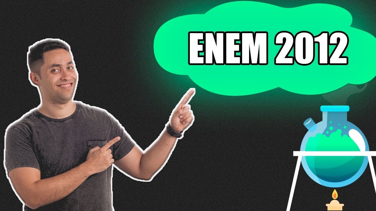 Thumbnail: #1 Resolução ENEM 2012: Hidrólise de Éster