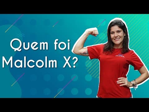 Thumbnail da aula: Quem foi Malcolm X? - Brasil Escola