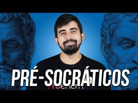 Thumbnail da aula: FILÓSOFOS PRÉ-SOCRÁTICOS | Prof. Leandro Vieira