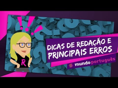 Thumbnail da aula: Dicas de redação e principais erros - Mundo Redação - ENEM