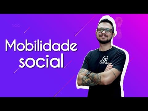 Thumbnail da aula: Mobilidade social | Brasil Escola