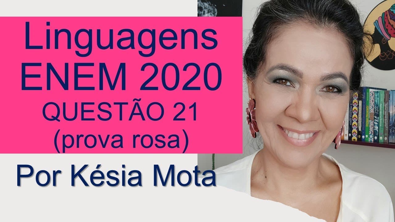 Thumbnail: Questão 21 do ENEM 2020 (prova rosa)