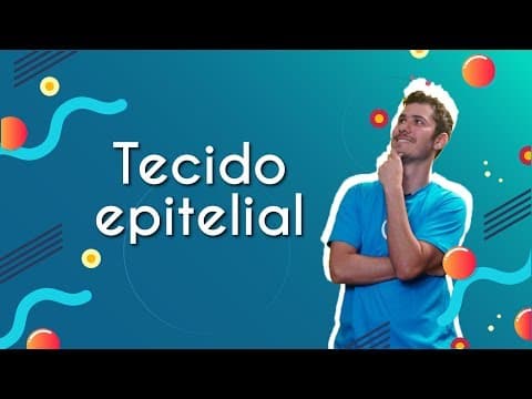 Thumbnail da aula: Tecido Epitelial - Brasil Escola