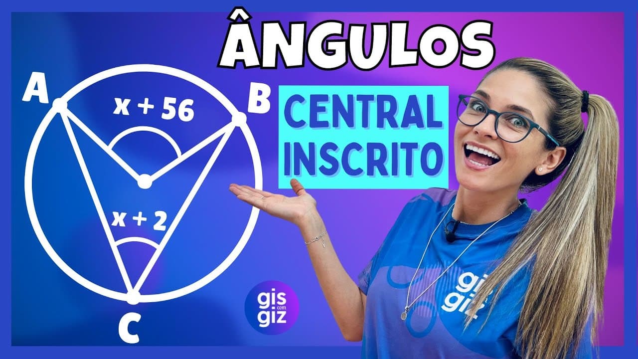 Thumbnail: ÂNGULO CENTRAL E INSCRITO | ÂNGULOS NA CIRCUNFERÊNCIA |