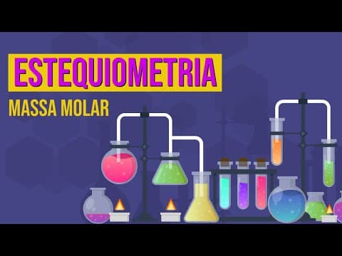 Thumbnail da aula: ESTEQUIOMETRIA: massa molar | Química para o Enem | Felipe Sobis