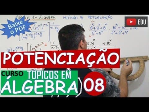 Thumbnail da aula: POTENCIAÇÃO EXERCÍCIOS 🔺TÓPICOS EM ÁLGEBRA (MÓDULO 8)
