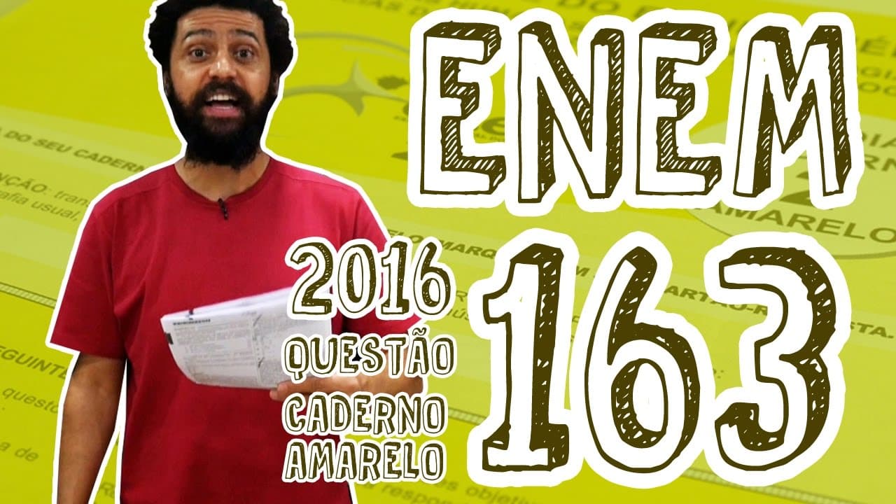 Thumbnail: ENEM - Questão 163 (Caderno Amarelo)