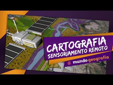 Thumbnail da aula: 🗺️ Cartografia (3/3): Sensoriamento Remoto - Geografia - ENEM