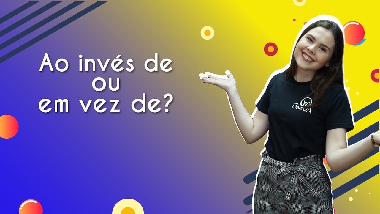Thumbnail: Ao invés de ou em vez de? - Brasil Escola