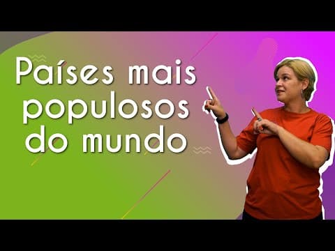 Thumbnail da aula: Países mais populosos do mundo - Brasil Escola