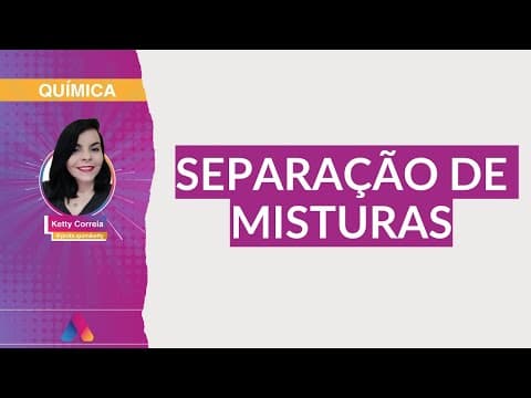 Thumbnail da aula: REVISÃO VESTIBULAR UFRGS 2021 | QUÍMICA 01: SEPARAÇÃO DE MISTURAS | Curso Alternativa A