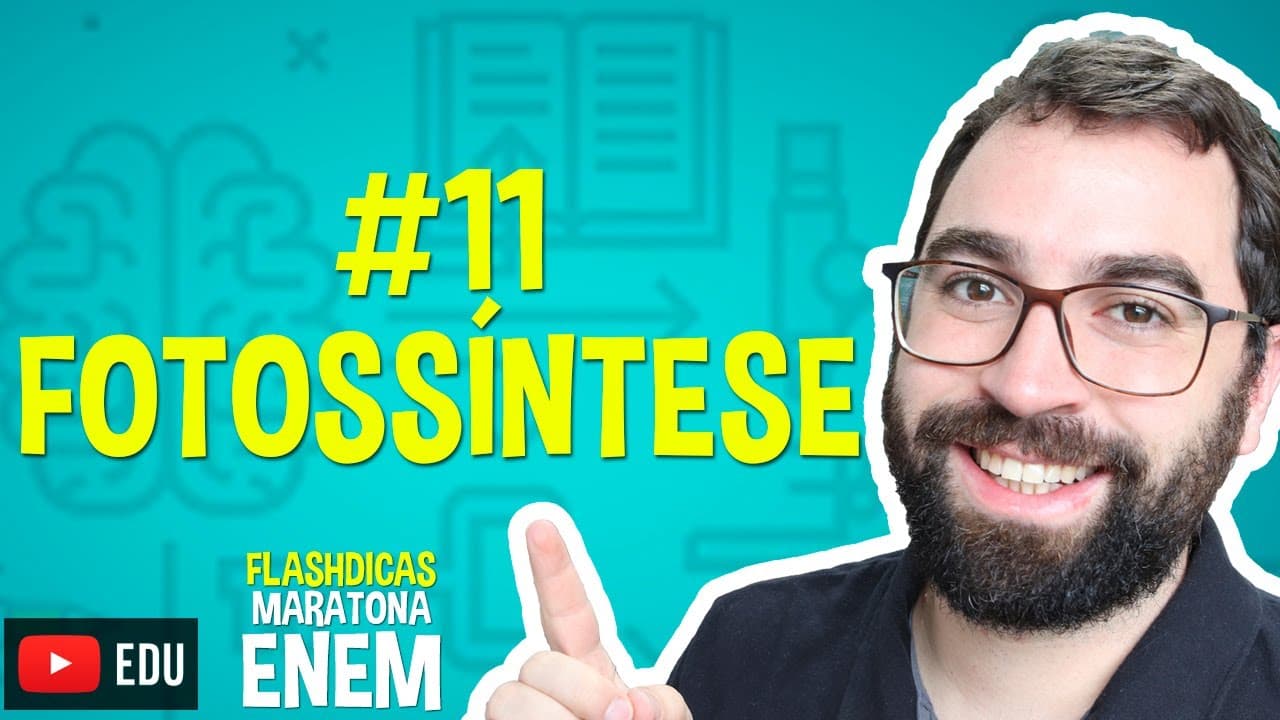 Thumbnail: Fotossíntese - Flashdica #11 - Maratona ENEM - Prof. Gui